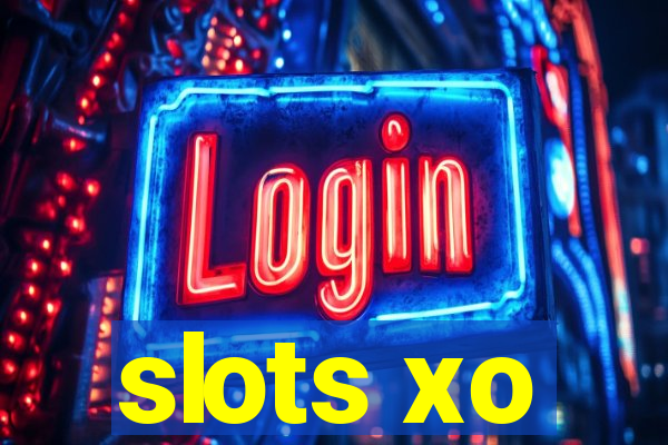 slots xo